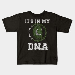 Pakistan  It's In My DNA - Gift for Pakistani From Pakistan Kids T-Shirt